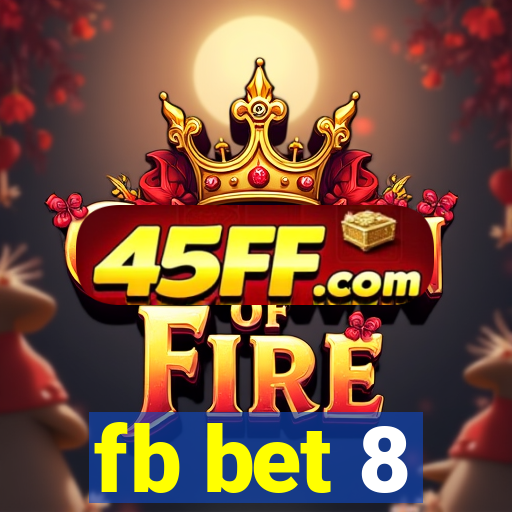 fb bet 8